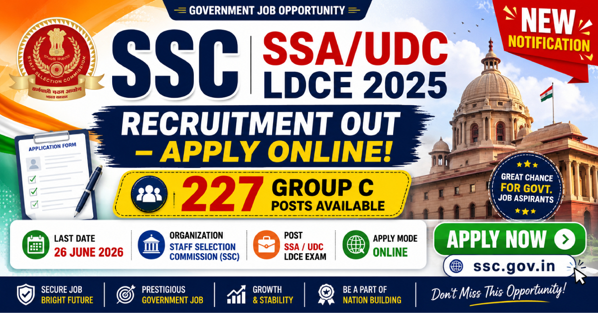 SSC SSA UDC LDCE Recruitment 2025 227 Posts Apply Online